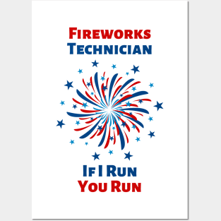 Fireworks Technician Posters and Art